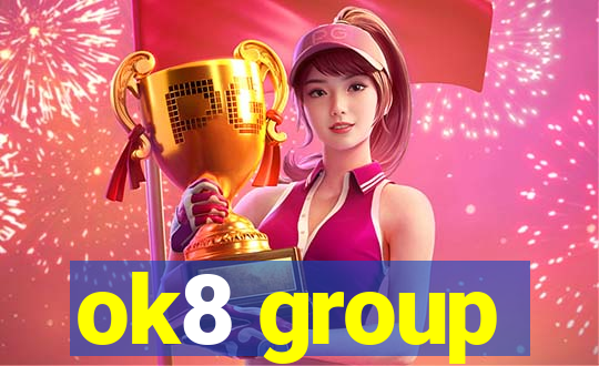 ok8 group